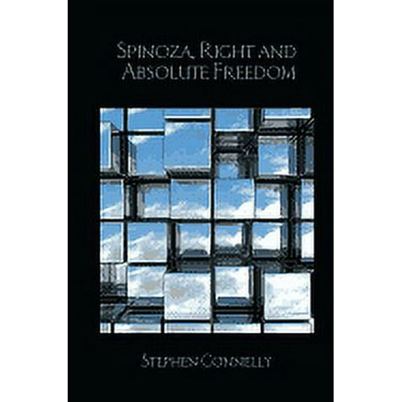 Birkbeck Law Press: Spinoza, Right and Absolute Freedom (Paperback)