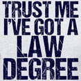 thumbnail image 3 of CafePress - Lawyer Humor Trust Me Light T Shirt - Light T-Shirt - CP, 3 of 4