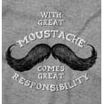 thumbnail image 2 of Funny Moustache Responsibility Joke Men's Crewneck Sweatshirt Brisco Brands S, 2 of 6
