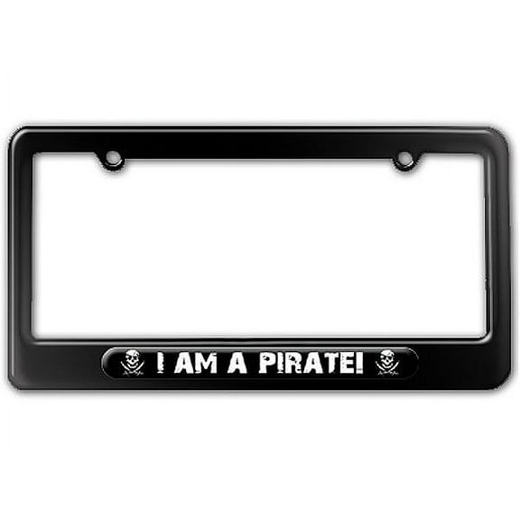 I Am A Pirate License Plate Frame