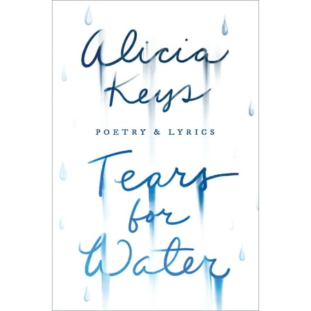 Tears for Water: Poetry & Lyrics (Paperback)
