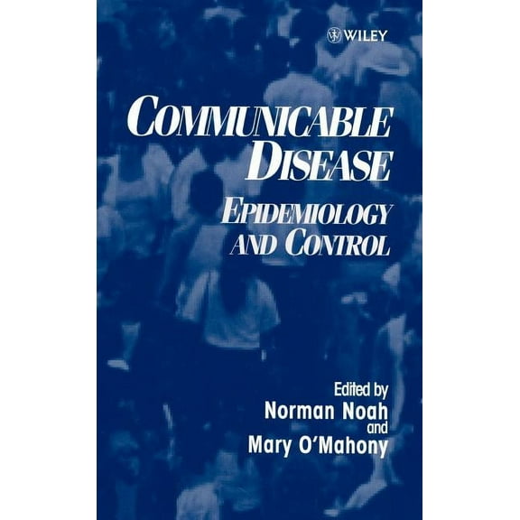 Communicable Disease: Epidemiology and Control, (Hardcover)