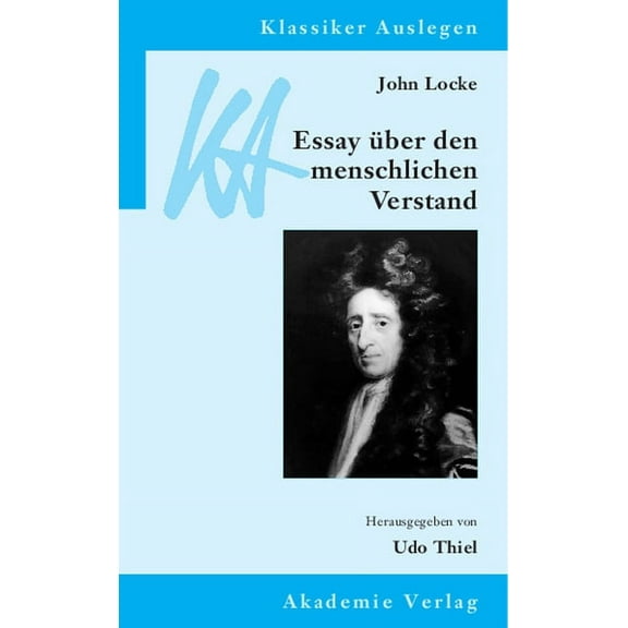 Klassiker Auslegen John Locke: Essay über den menschlichen Verstand, Book 6, (Paperback)
