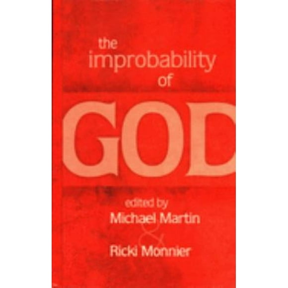 Pre-Owned The Improbability of God (Hardcover) 9781591023814
