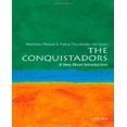 thumbnail image 1 of The Conquistadors By Restall, Matthew/ Fernandez-Armesto, Felipe, 1 of 1