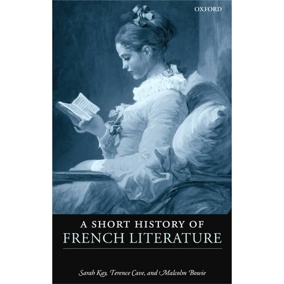 A Short History of French Literature, (Paperback)