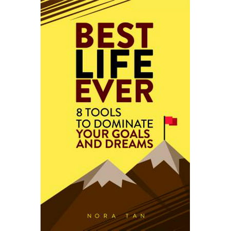 Best Life Ever - eBook (Best Motto In Life Ever)