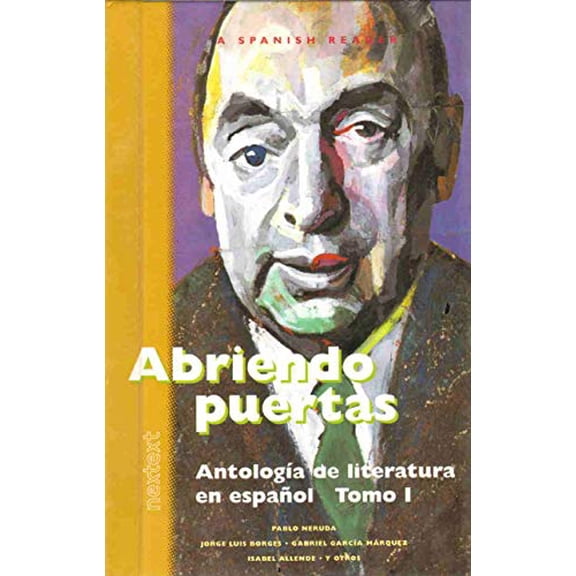 Pre-Owned McDougal Littell Nextext: Abriendo Puertas Literatura Volume 1 (Hardcover) 0618222065 9780618222063