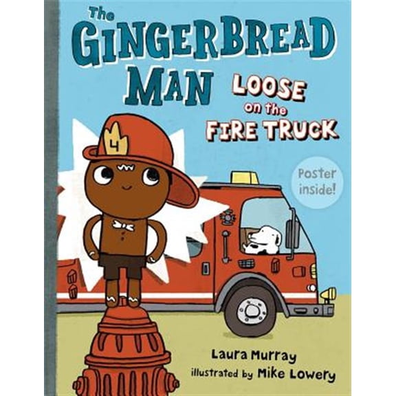 Pre-Owned The Gingerbread Man Loose on the Fire Truck [With Poster] (Hardcover) 0399257799 9780399257797