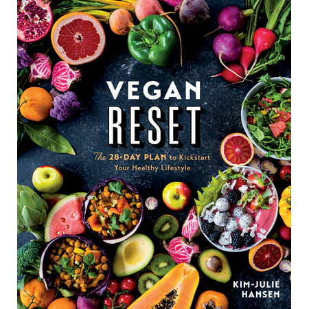 Vegan Reset : The 28-Day Plan to Kickstart Your Healthy (Best Lifestyle Eating Plans)