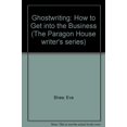 thumbnail image 1 of Ghostwriting: How to Get Into the Business (Paragon House Writers Series), 1 of 2