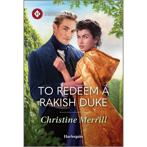 Wicked Dukes To Redeem a Rakish Duke, Book 2, (Paperback)