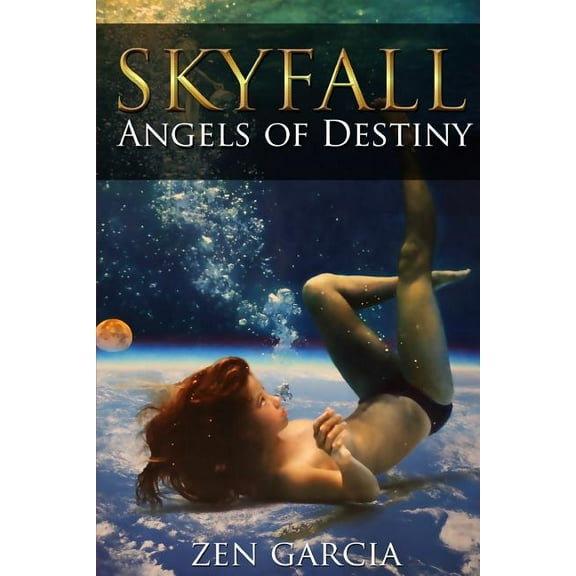 Skyfall: Angels of Destiny, (Paperback)