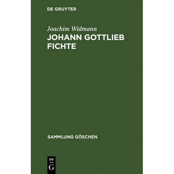 Sammlung GÃ¶schen Johann Gottlieb Fichte, Book 2219, (Hardcover)