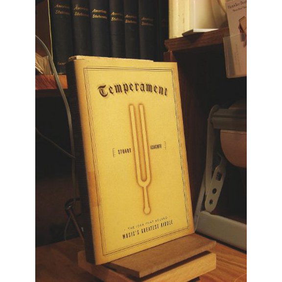 Pre-Owned Temperament: The Idea That Solved Music's Greatest Riddle, 9780375403552, 0375403558, Hardcover, 1 edition