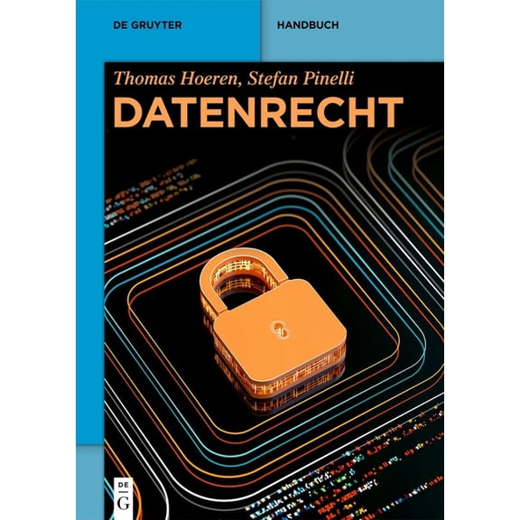 de Gruyter Handbuch Datenrecht, (Hardcover)