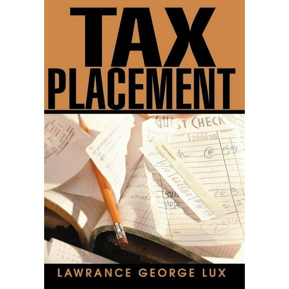 Tax Placement (Hardcover)