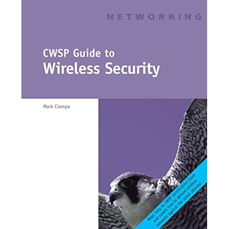 Pre-Owned Cwsp Guide to Wireless Security (Paperback) 1418836370 9781418836375
