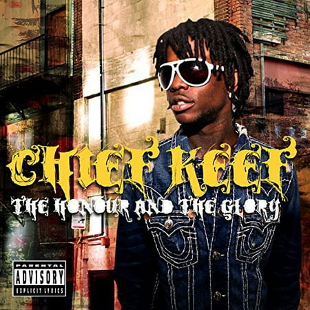 Chief Keef - Honour & the Glory [CD] (Best Of Chief Keef)