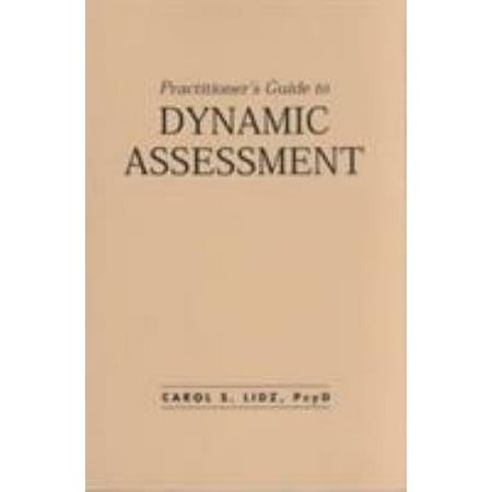 Practitioner's Guide to Dynamic Assessment, Used [Paperback]