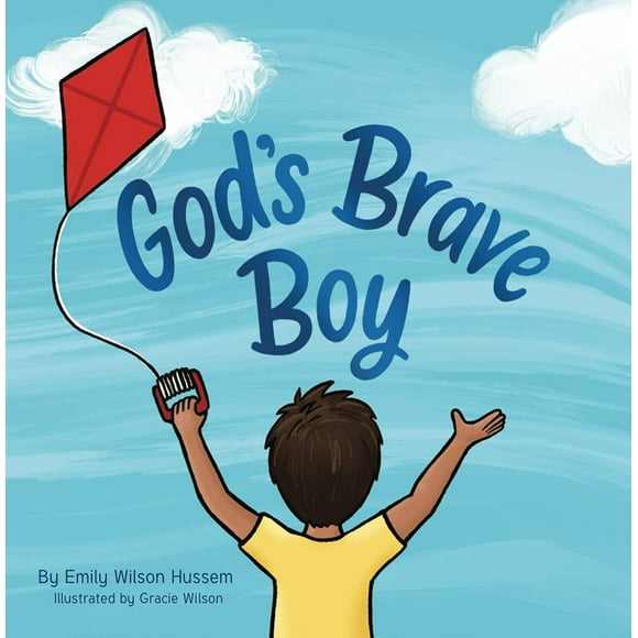 God's Brave Boy (Livre de Tableau Chrétien pour Garçons de 0 à 6 Ans)