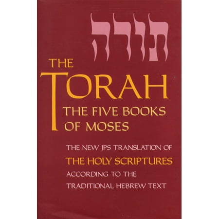 The Torah, Pocket Edition : The Five Books of Moses, the New Translation of the Holy Scriptures According to the Traditional Hebrew