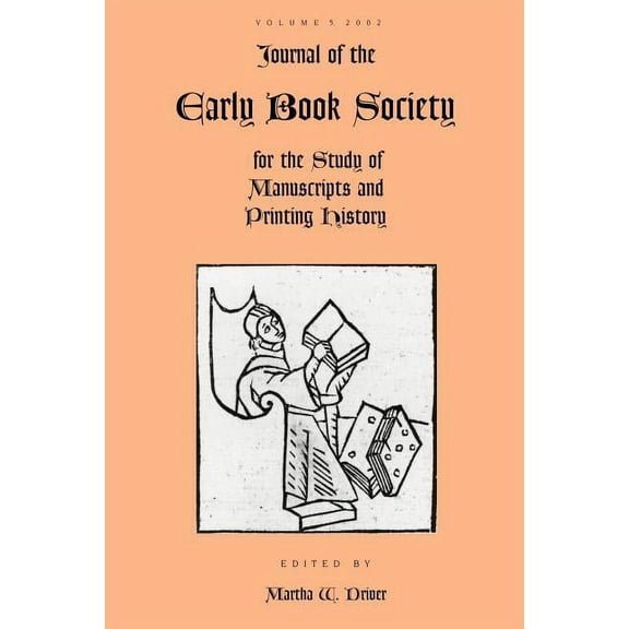 Jebs: Journal of the Early Book Society Vol 5: For the Study of Manuscripts and Printing History (Paperback)