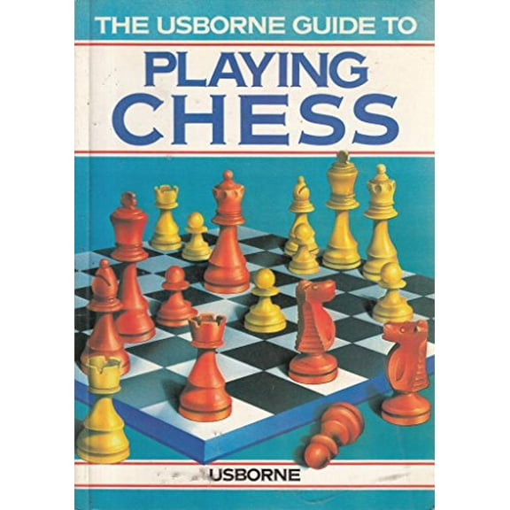 Pre-Owned The Usborne Guide to Playing Chess (Paperback) 0746001355 9780746001356