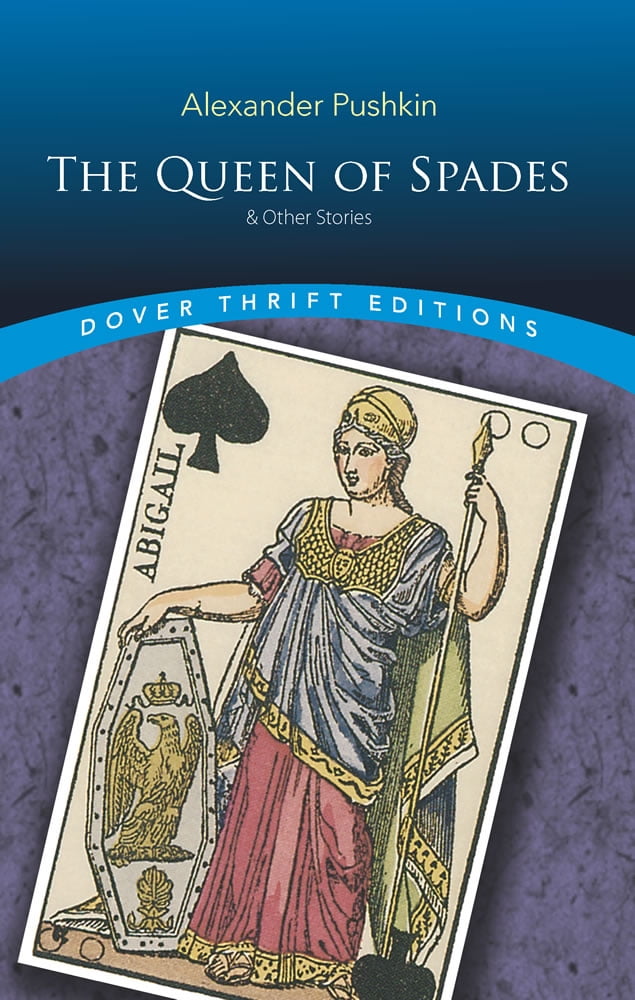 Dover Thrift Editions The Queen of Spades and Other Stories (Paperback