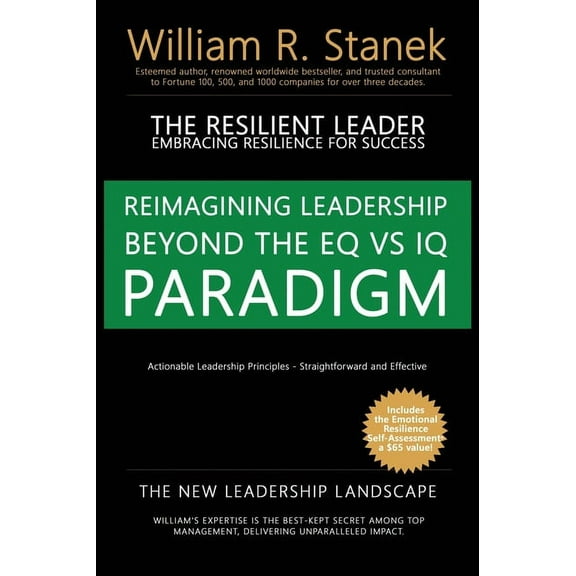 William Stanek's Empowered Leadersh The Resilient Leader, Embracing Resilience for Success - Actionable Leadership Principles, Straightforward and Effective, Book 1, (Hardcover)