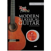 Rock House: Learn Modern Classical Guitar: Beginner (DVD)