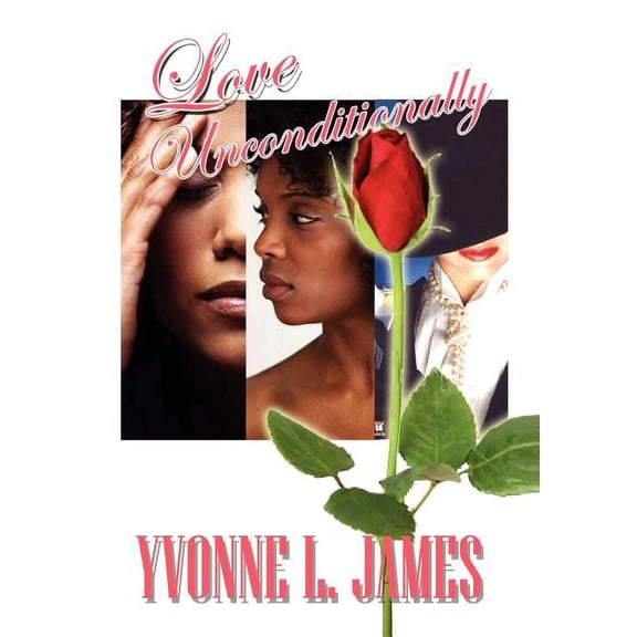 Love Unconditionally (Hardcover)