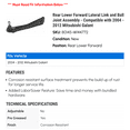thumbnail image 2 of Rear Lower Forward Lateral Link and Ball Joint Assembly - Compatible with 2004 - 2012 Mitsubishi Galant 2005 2006 2007 2008 2009 2010 2011, 2 of 2