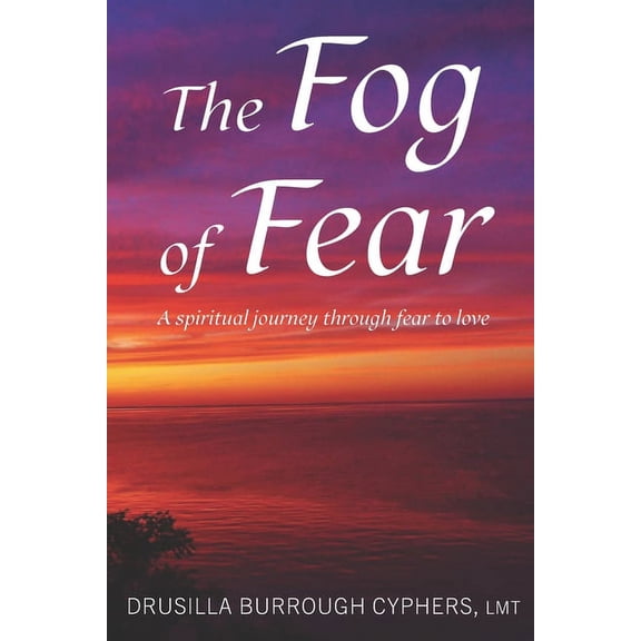 The Fog of Fear (Paperback)