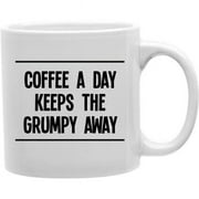 Grumpycof - Coffee A Day Keeps The Grumpy Away Mug