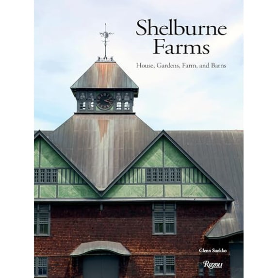 Pre-Owned Shelburne Farms: House, Gardens, Farm, and Barns, 9780847858842, 0847858847, Hardcover,