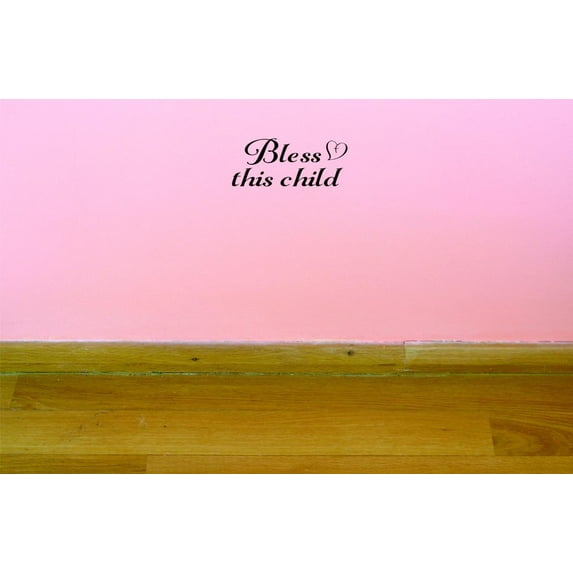 Custom Decals Bless This Child Wall Art Size: 12 X 30 Inches Color: Black