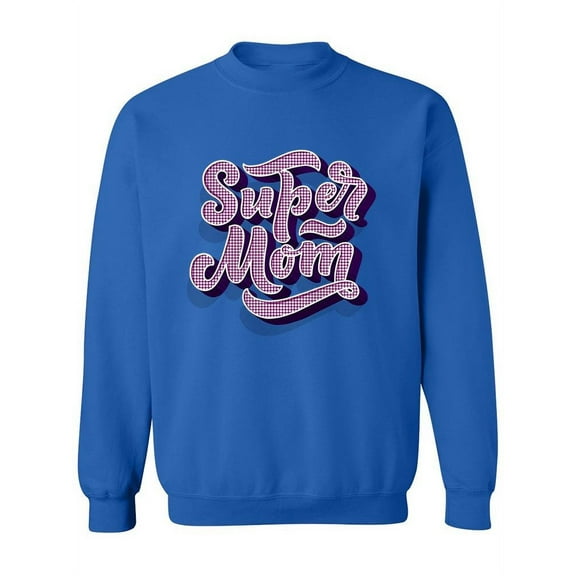 Retro Super Mom Sweatshirt Women -Image by Shutterstock, Female Small