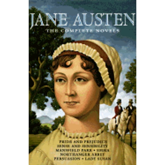 Jane Austen: The Complete Novels (Hardcover) by Jane Austen