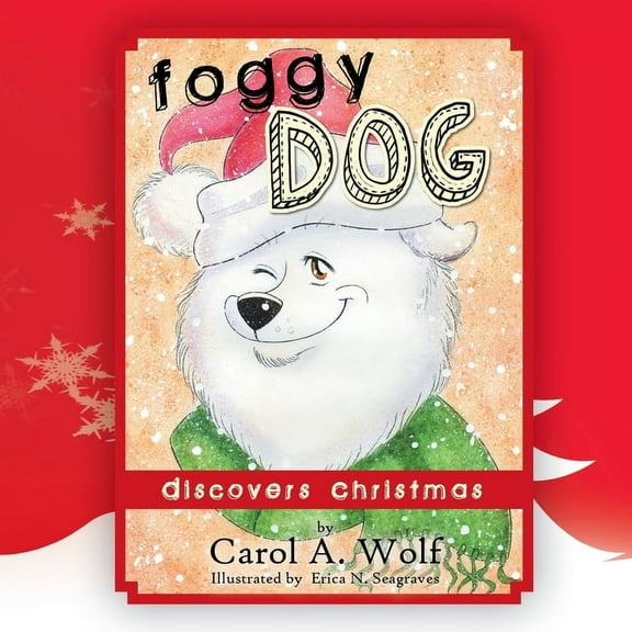 Foggy Dog Discovers Christmas, (Paperback)