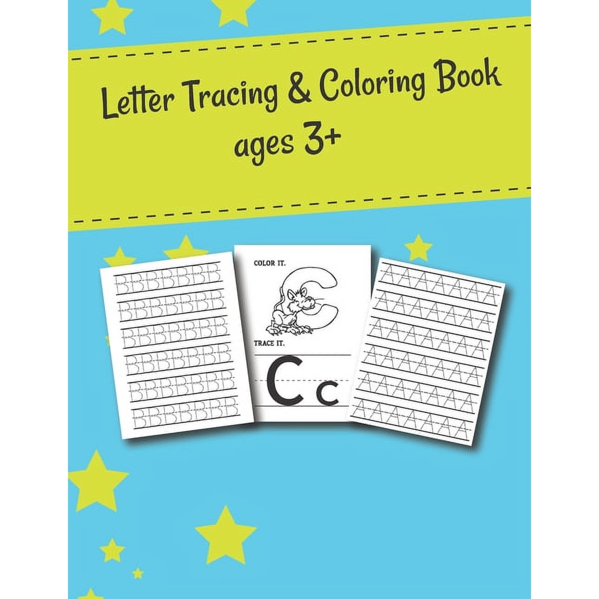Letter Tracing And Coloring Book: Letter Tracing And Coloring Books For Kids Ages 3-5 Sheets Grade Made Specifically Han, (Paperback)