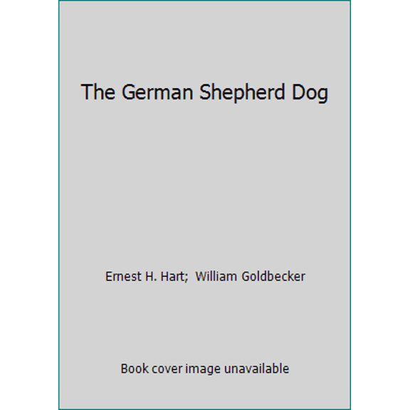 Pre-Owned The German Shepherd Dog (Hardcover) 0866220313 9780866220316