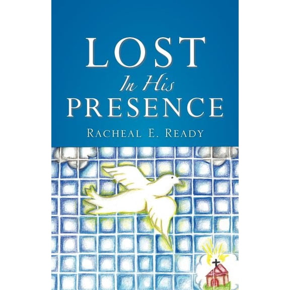 Lost In His Presence, (Paperback)