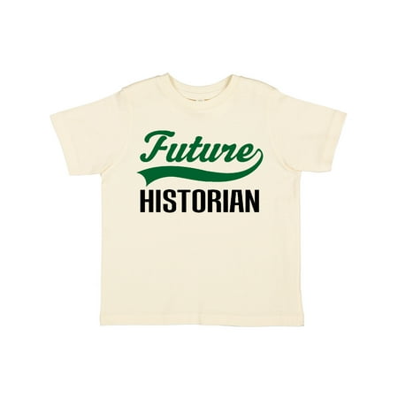 

Inktastic Future Historian Gift Gift Toddler Boy or Toddler Girl T-Shirt