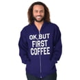 thumbnail image 5 of Ok But First Coffee Caffeine Java Latte Zip Hoodie Sweatshirt Women Brisco Brands 2X, 5 of 6