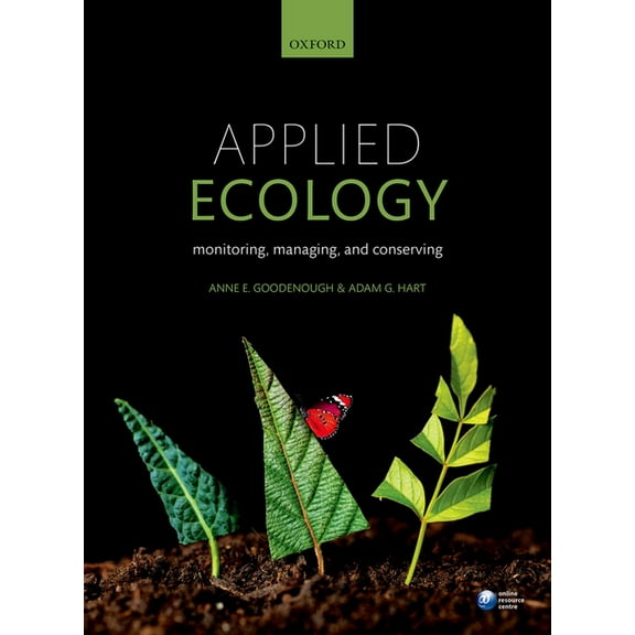 Applied Ecology: Monitoring, Managing, and Conserving, (Paperback)