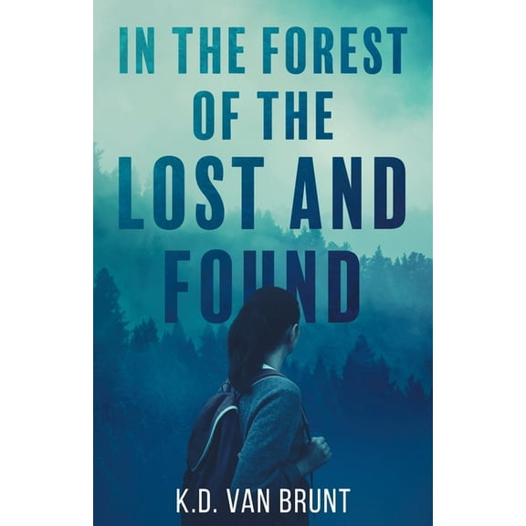 In the Forest of the Lost and Found, (Paperback)