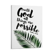 Inspirational Quotes Matthew 19 26 Wall Art Bible Poetry Verses Framed Canvas Wall Art for Home Living Room Farmhouse Wall Decor Poster 16x20inch(40x50cm)