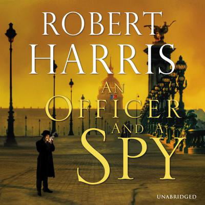An Officer and a Spy (Audio CD) (Best Audio Spy Bug)