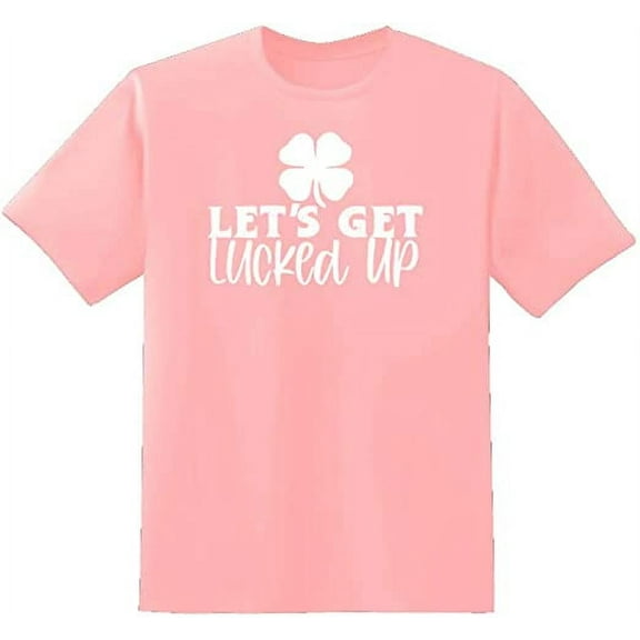 RedBarn Lets Get Lucked Up Novelty Sarcastic Mens Graphic T Shirts